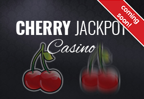 Cherry Jackpot Casino Lanceert Binnenkort